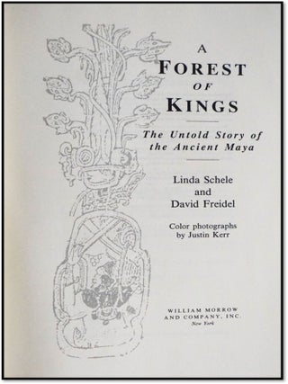 A Forest of Kings: The Untold Story of the Ancient Maya