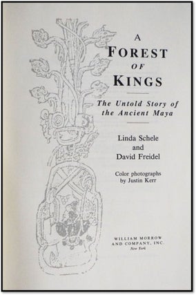 A Forest of Kings: The Untold Story of the Ancient Maya