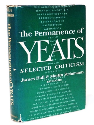 Item #20563 Permanence of Yeats: Selected Criticism. James Hall, M. Steinhmann