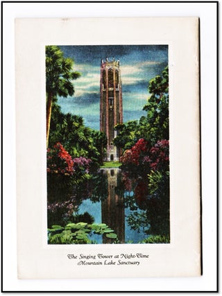 The Mountain Lake Sanctuary and Singing Tower of Lake Wales