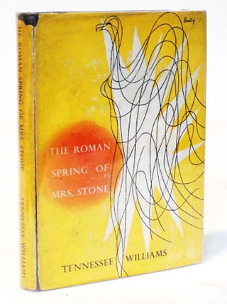 Item #20572 The Roman Spring of Mrs. Stone. Tennessee Williams