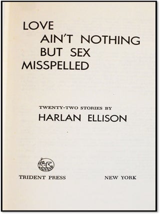 Love Ain't Nothing But Sex Misspelled