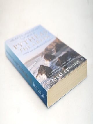 The Extraordinary Voyage of Pytheas the Greek : The Man Who Discovered Britain