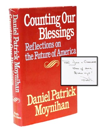 Item #20659 Counting Our Blessings: Reflections on the Future of America [Signed -Association...