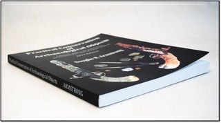 Practical Conservation of Archaeological Objects: A layman's guide to the stabilization, preservation, and repair of antique artifacts