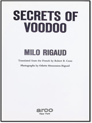 Secrets of Voodoo [Afro-Caribbean Religion - Anthropology]