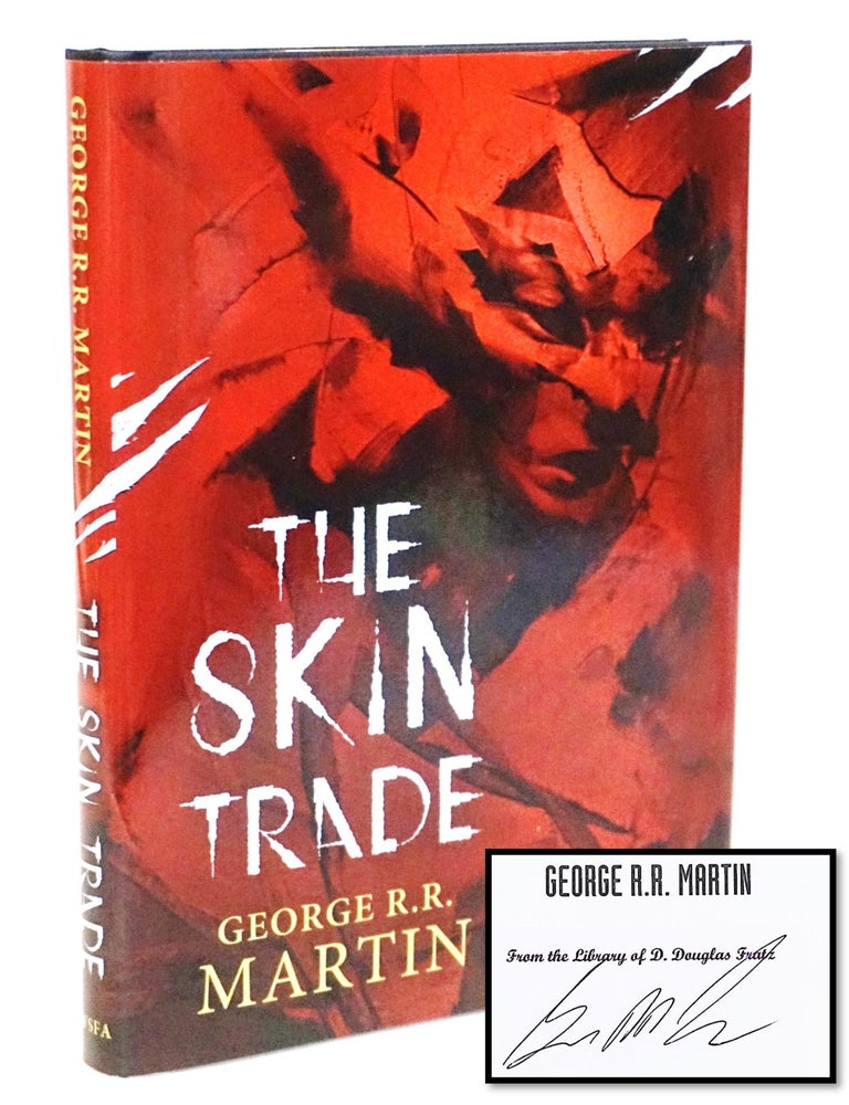 Item #20726 The Skin Trade [Association Copy] [Signed by George R. R. Martin] [Rick Berry Illustrations]. George R. R. Martin.