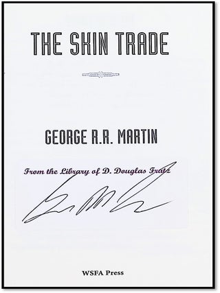 The Skin Trade [Association Copy] [Signed by George R. R. Martin] [Rick Berry Illustrations]