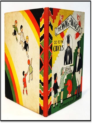 The Wig-Wags Go to the Circus, An Animated Book