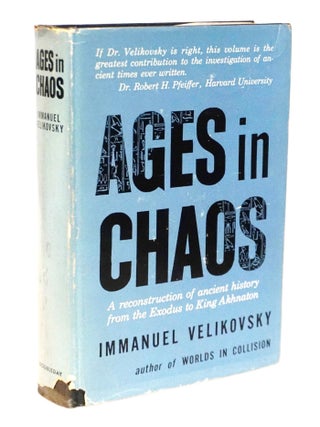 Item #20915 Ages in Chaos: Volume I: From the Exodus to King Akhnaton. Immanuel Velikovsky
