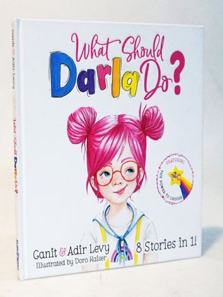 Item #20964 What Should Darla Do?: Featuring the Power to Choose. Ganit and Adir Levy