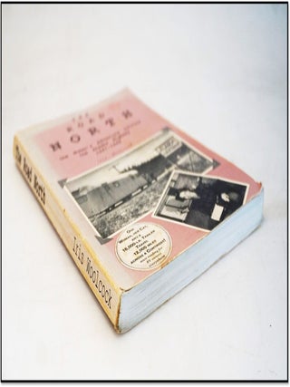 The Road North: A Woman*s Adventure Driving the Alaska Highway 1947-1948