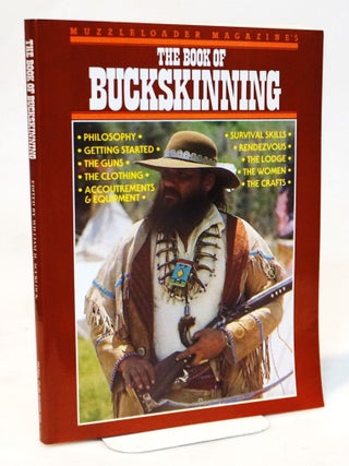 Item #21017 Muzzleloader Magazine's The Book of Buckskinning [Historical Reenactment - Survival...