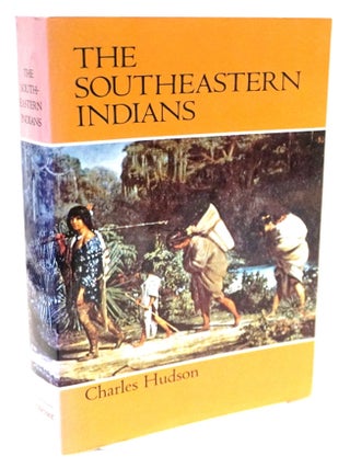 Item #21085 The Southeastern Indians. Charles Hudson