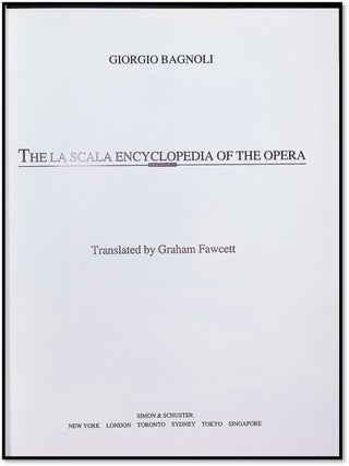 La Scala Encyclopedia of the Opera: A Complete Reference Guide