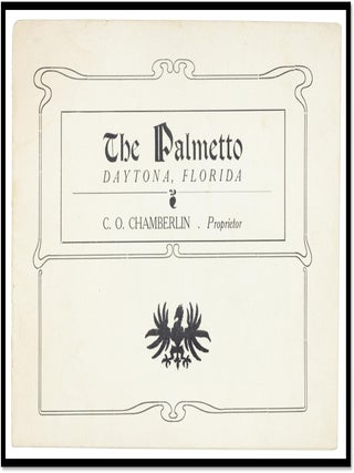 The Palmetto House’ Hotel, Daytona, Florida — Travel Brochure (c.1905)