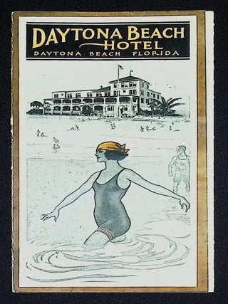 Item #21442 c. 1920s Brochure - Daytona Beach Hotel - Florida Land Boom - Speed Racing & Bather Art