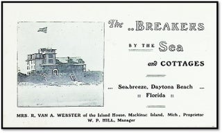 Item #21481 c. 1910 Bi-Fold Brochure - The Breakers by the Sea - Seabreeze, FL - with Ask Mr....