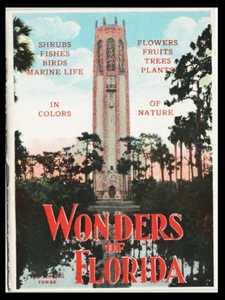Item #21710 Wonders of Florida [Florida Tourism Promotion, Agriculture & Natural Resources, Early...