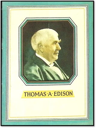 Item #21783 Thomas A. Edison: Benefactor of Mankind