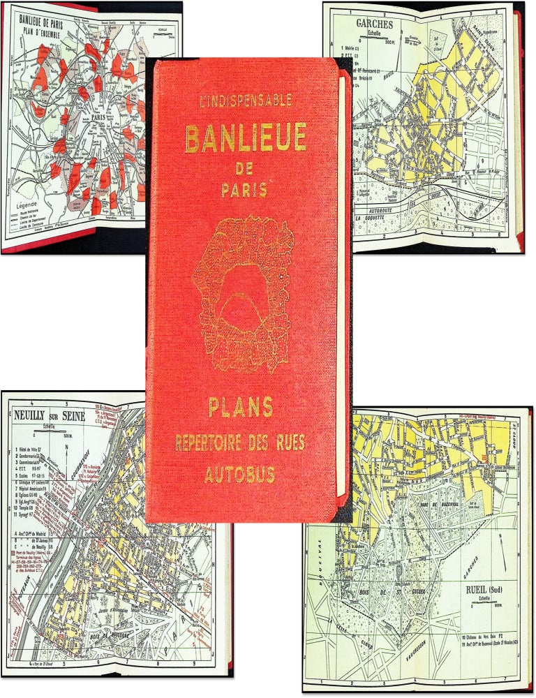 Item #21800 Banlieue de Paris: Plans &ndash; R&eacute;pertoire des Rues &ndash; Autobus &bull; c. mid-20th century. &Eacute;ditions L&rsquo;Indispensable.
