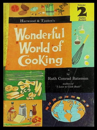 Item #21831 Wonderful World of Cooking • Volume 2 Italian Recipes [Mid-Century Promotional...
