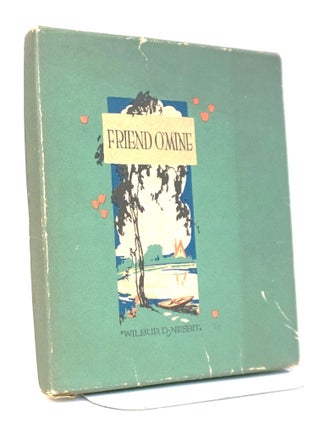 Friend O’ Mine • Art Deco Gift Book with Decorative Endpapers and Publisher’s Box • 1915
