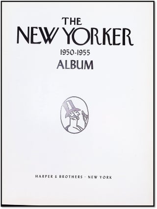 The New Yorker 1950–1955 Album