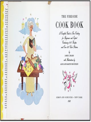 The Fireside Cook Book: A Complete Guide to Fine Cooking for Beginner and Expert