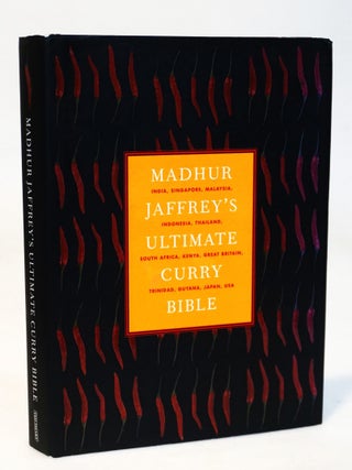 Item #21984 Madhur Jaffrey’s Ultimate Curry Bible: India, Singapore, Malaysia, Indonesia,...