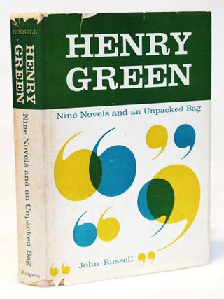Item #21993 Henry Green : Nine Novels and an Unpacked Bag [Early Full-Length Study of Author...