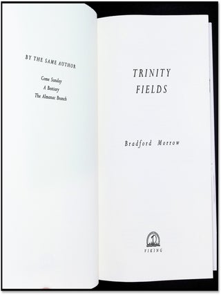 Trinity Fields [SIGNED] [Publisher's Review Material Laid-in]