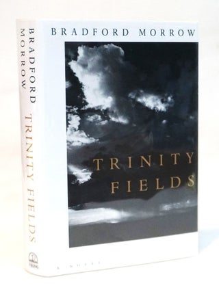 Trinity Fields [SIGNED] [Publisher's Review Material Laid-in]