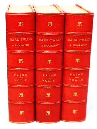 MARK TWAIN: A Biography; The Personal and Literary Life of Samuel Langhorne Clemens, [Three Volumes - Complete]