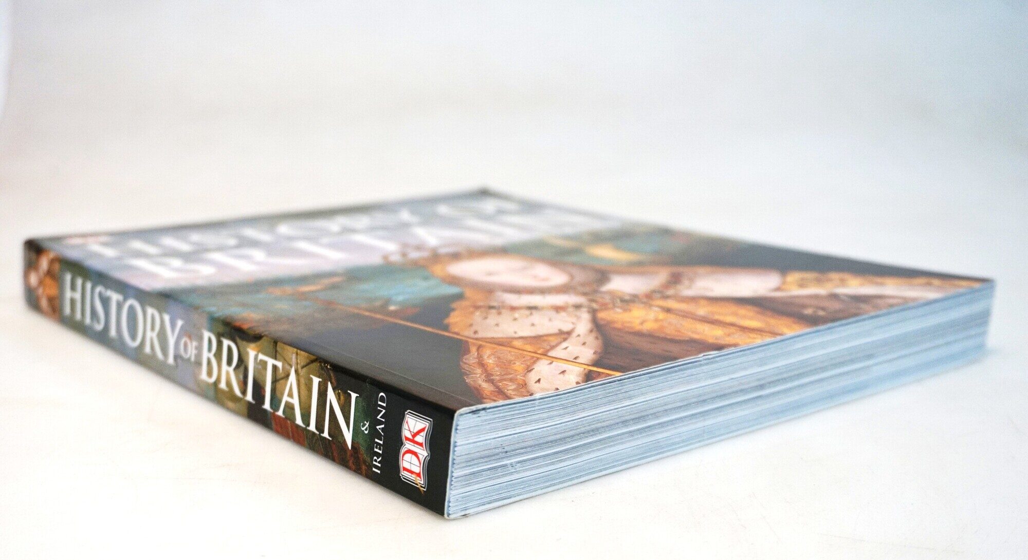 History of Britain & Ireland: The Definitive Visual Guide