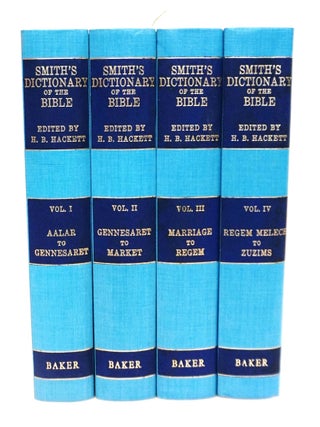 Item #22122 Dr. William Smith's Dictionary of the Bible Complete Four-Volume Set. William Smith,...