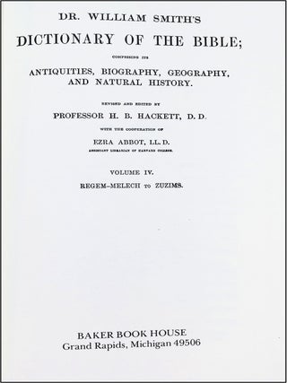 Dr. William Smith's Dictionary of the Bible Complete Four-Volume Set