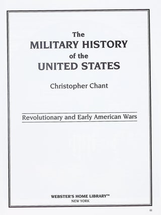 The Military History of the United States: Revolutionary and Early American Wars