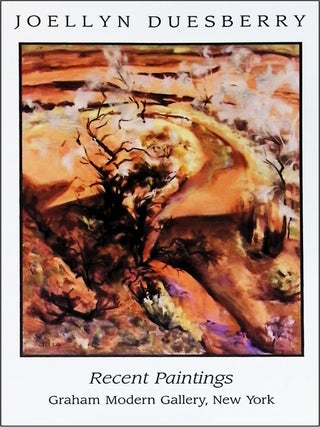 Recent Paintings. Joellyn Duesberry.