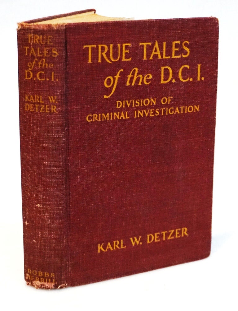 True Tales of the D.C.I. [Division of Criminal Investigation