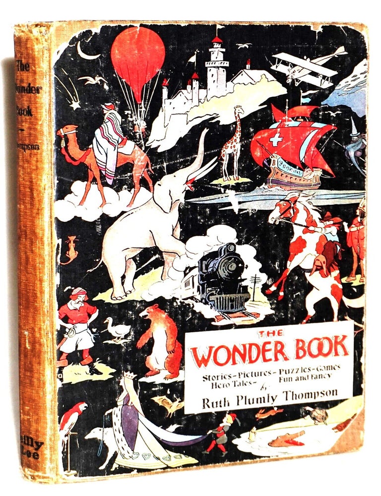 The Wonder Book: Stories, Pictures, Puzzles, Games, Hero Tales, Fun and Fancy