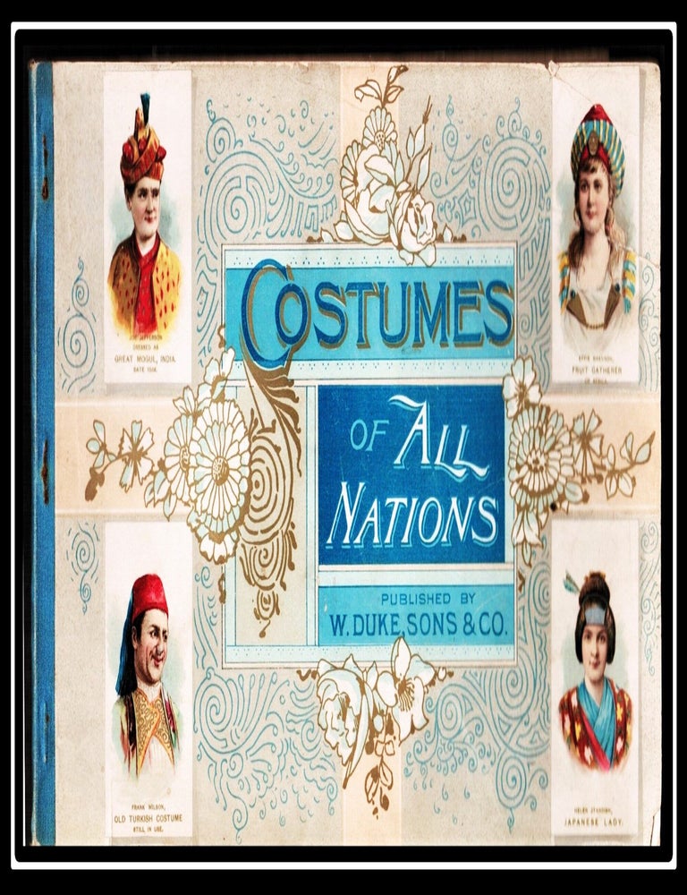 Costumes of All Nations [Tobacco Advertising, Cigarette Cards