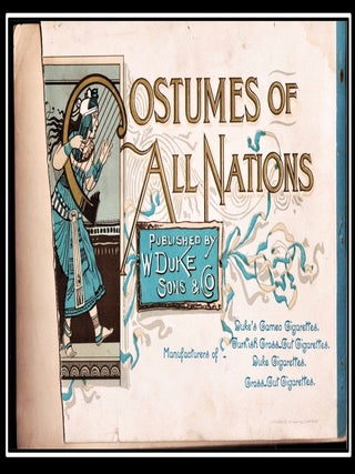 Costumes of All Nations [Tobacco Advertising, Cigarette Cards]