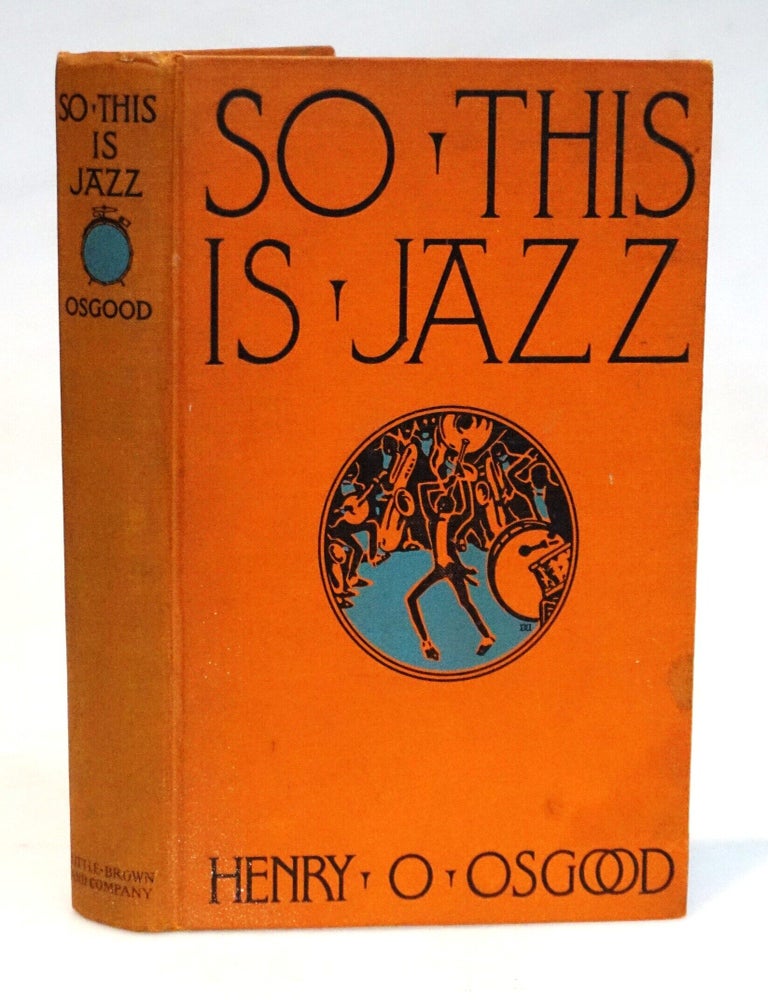 So This Is Jazz [THE ANATOMY OF JAZZ