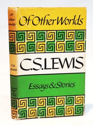 Of Other Worlds: Essays and Stories. C. S. Lewis.