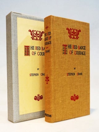 The Red Badge of Courage [First Edition Library Facsimile Edition. Stephen Crane.
