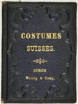 Costumes Suisses Line [Unrecorded Swiss Costume Leporello] [20 Chromolithographed Plates]