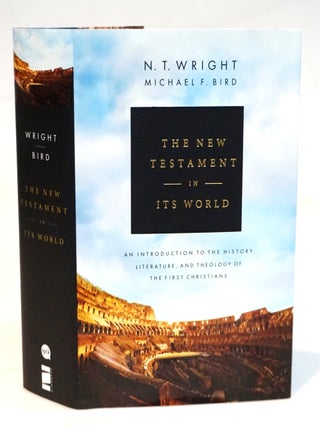 Item #22291 The New Testament in Its World: An Introduction to the History, Literature, and...