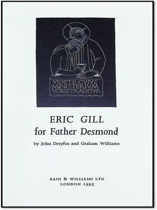 Eric Gill for Father Desmond [Fine Press & Book Arts]