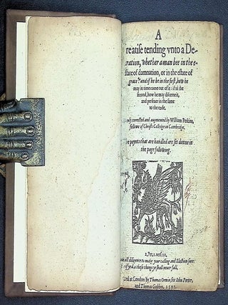 A Treatise Tending Vnto a Declaration Whether a Man Be in the Estate of Damnation, or in the Estate of Grace